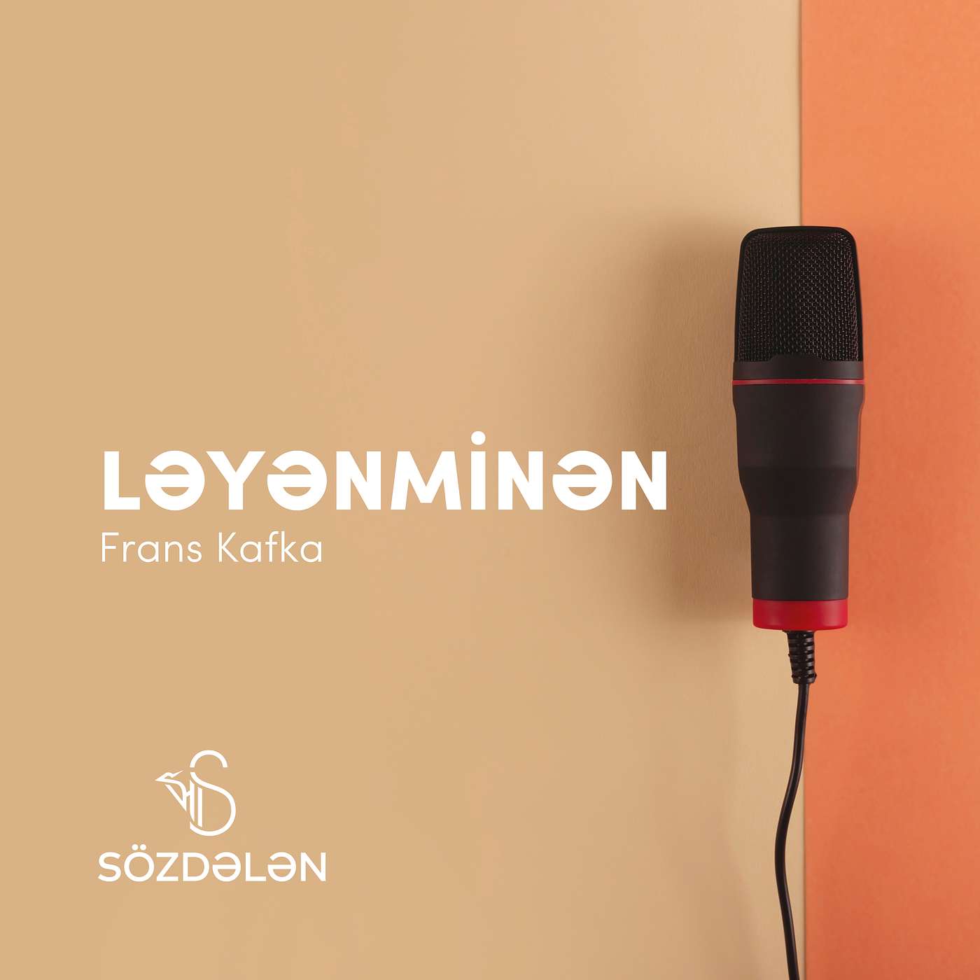 Ləyənminən | Frans Kafka