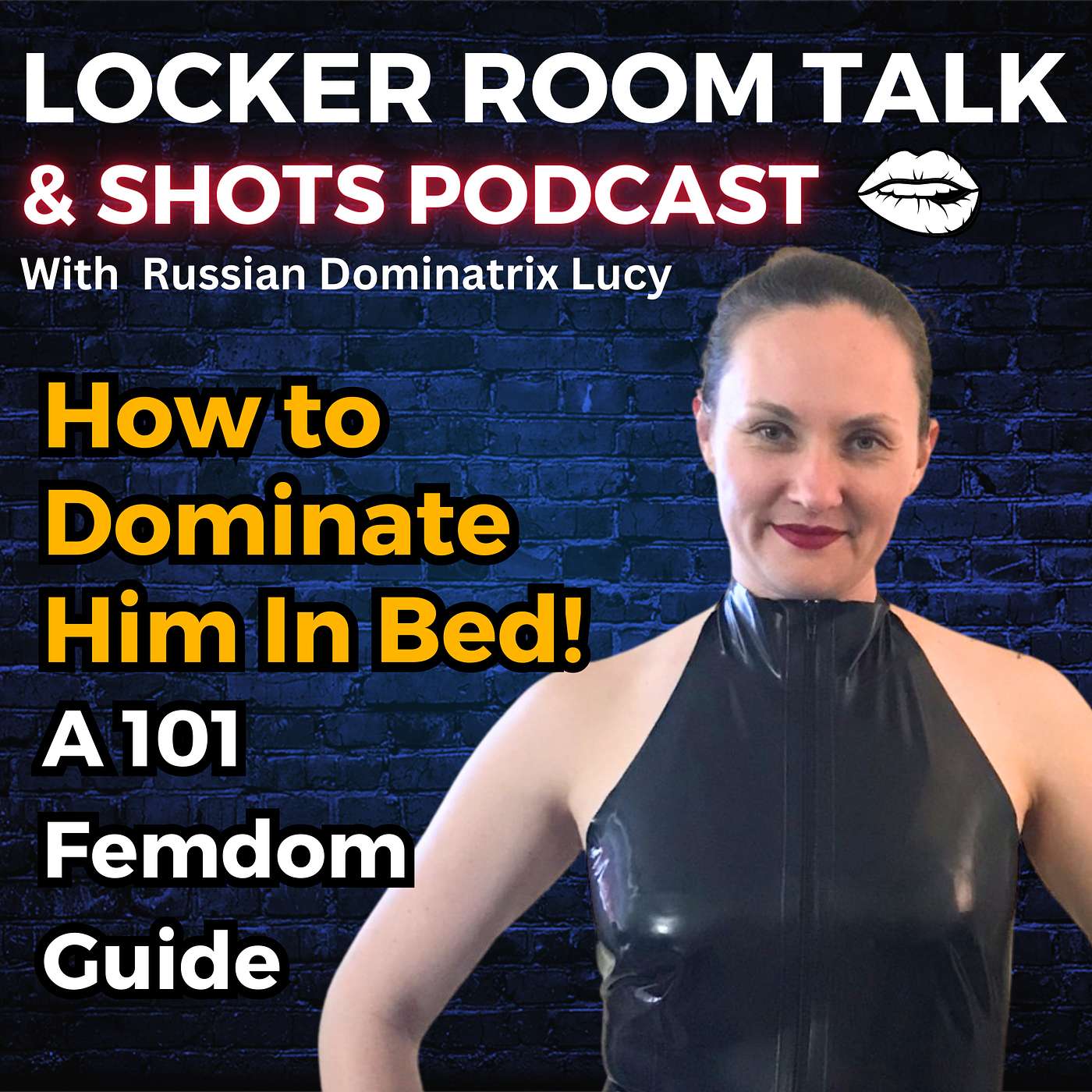 How to Dominate HIM in Bed: A 101 Femdom Guide