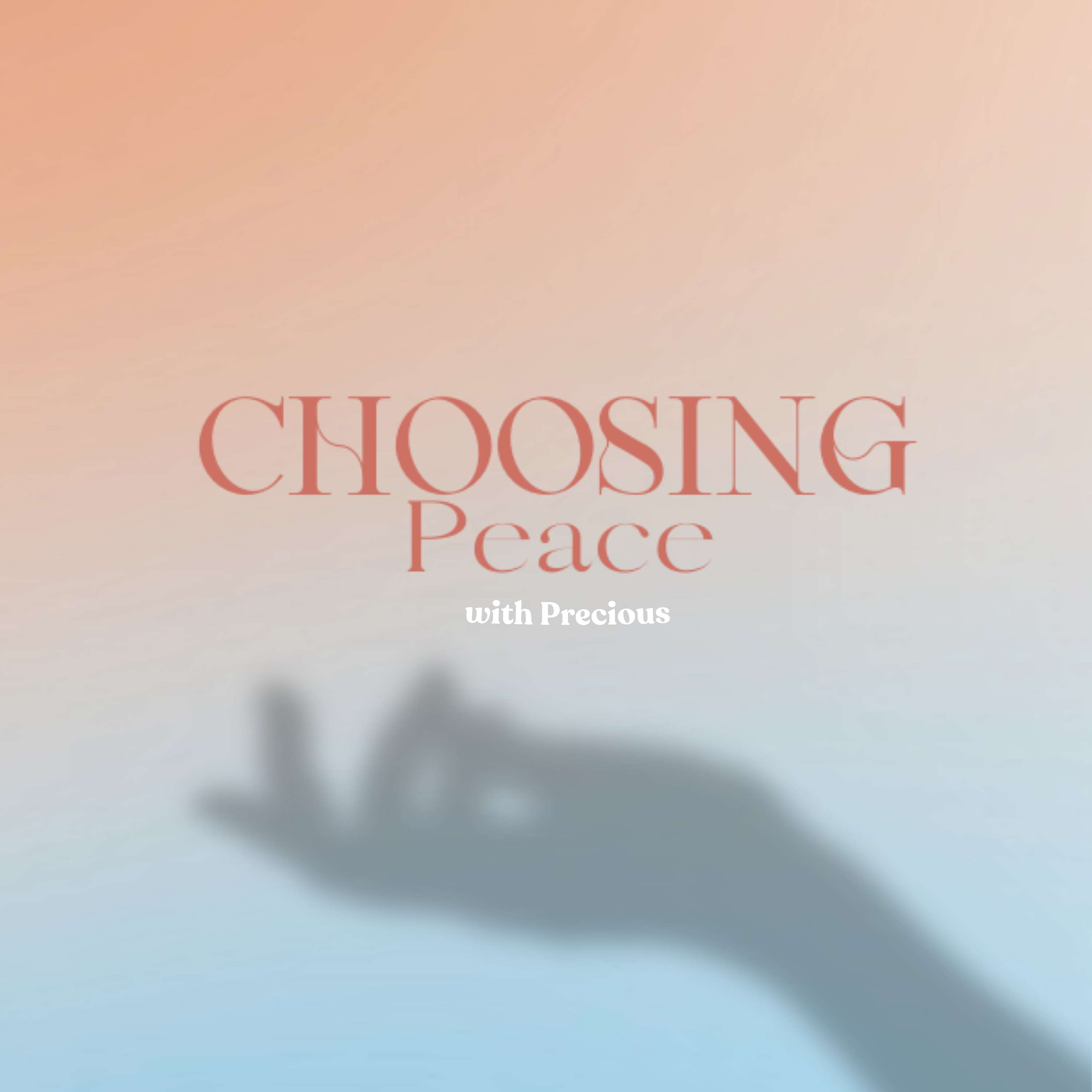 Choosing Peace