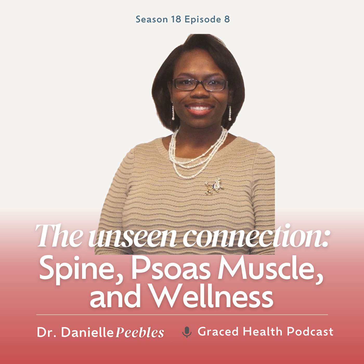 The Unseen Connection: Spine, Psoas Muscle, and Wellness