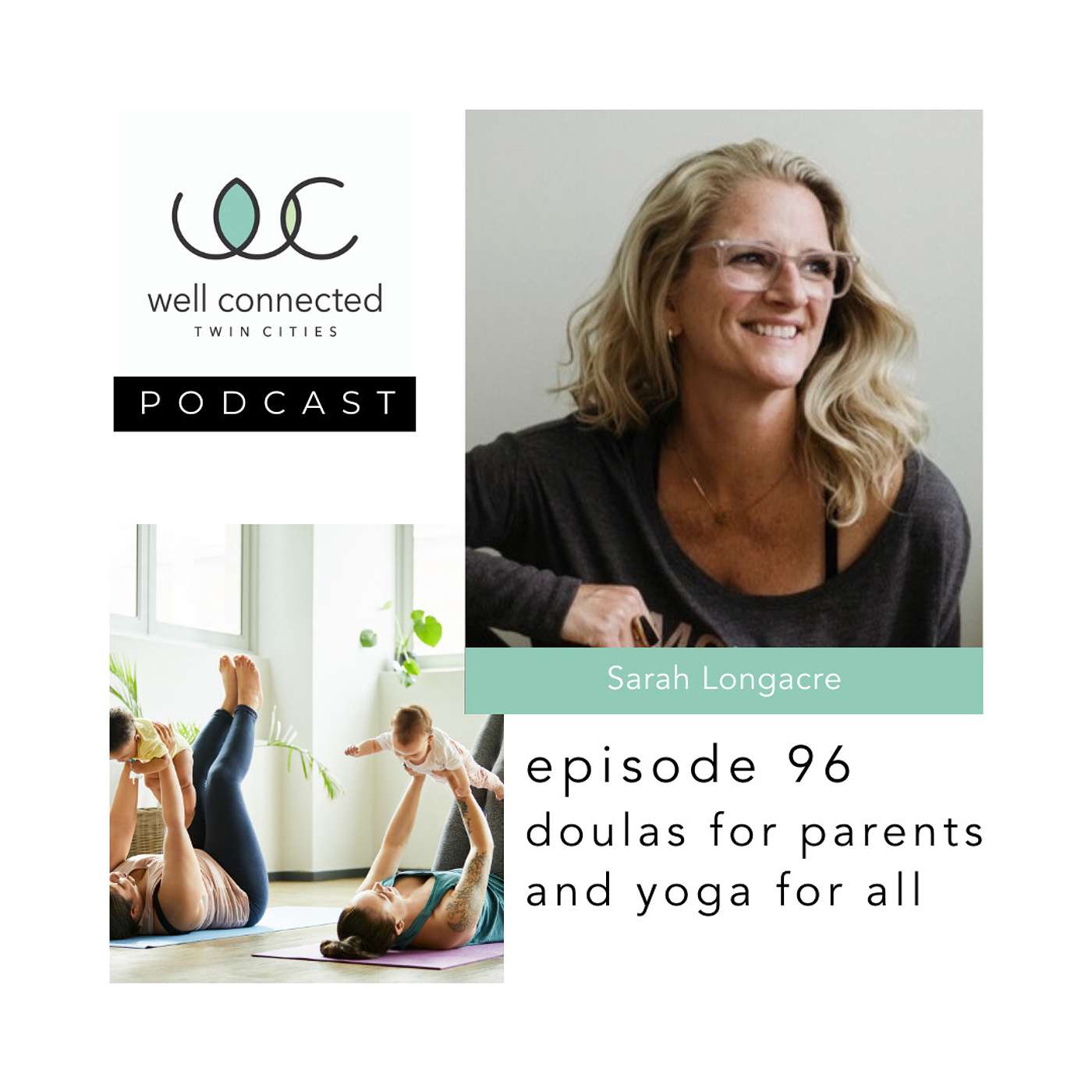 Well Connected Twin Cities Podcast
