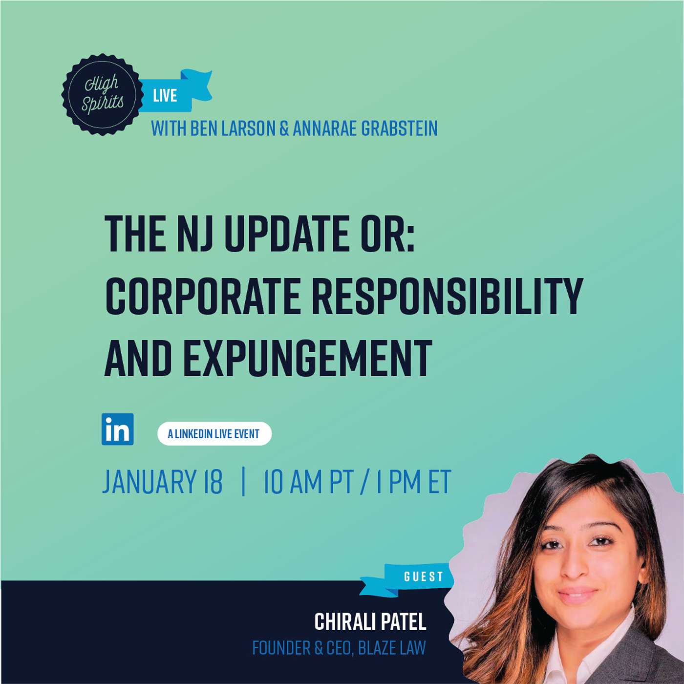 #027 - Corporate Responsibility, Expungement, and the New Jersey Update w/ Chirali Patel