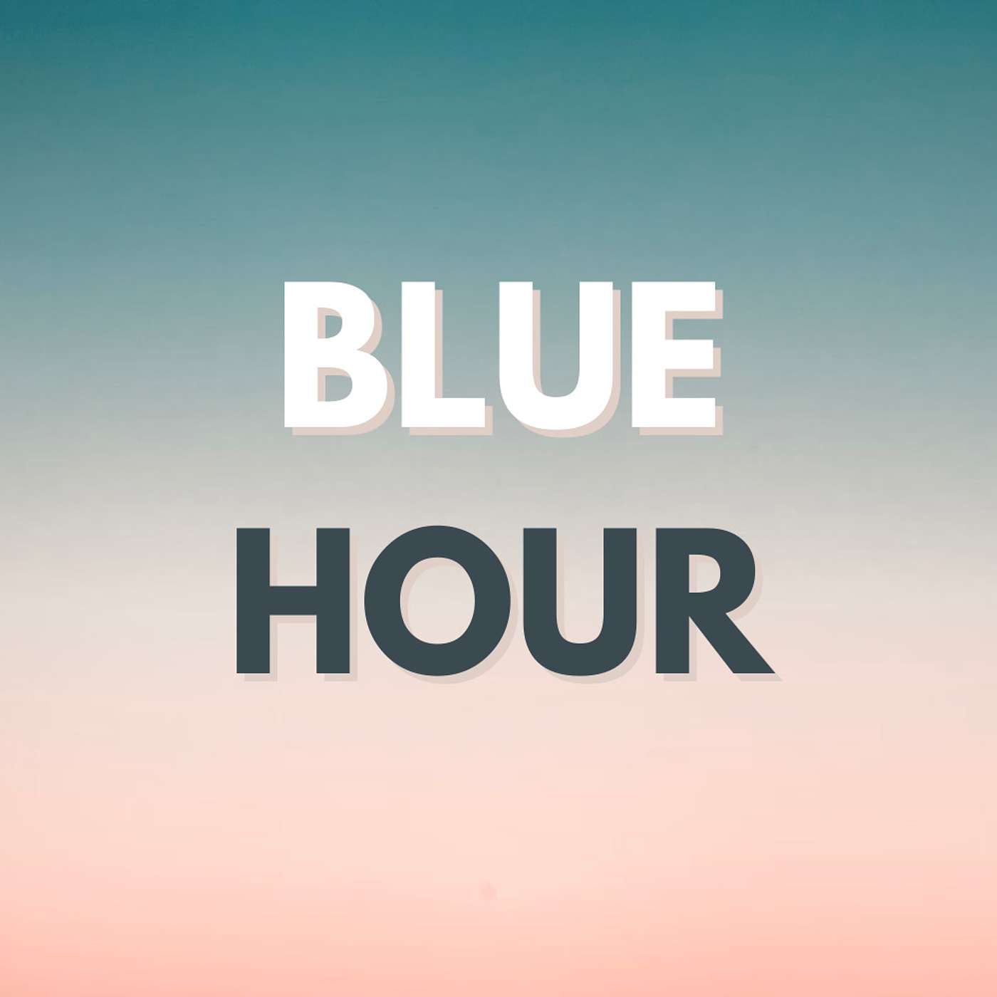 Blue Hour