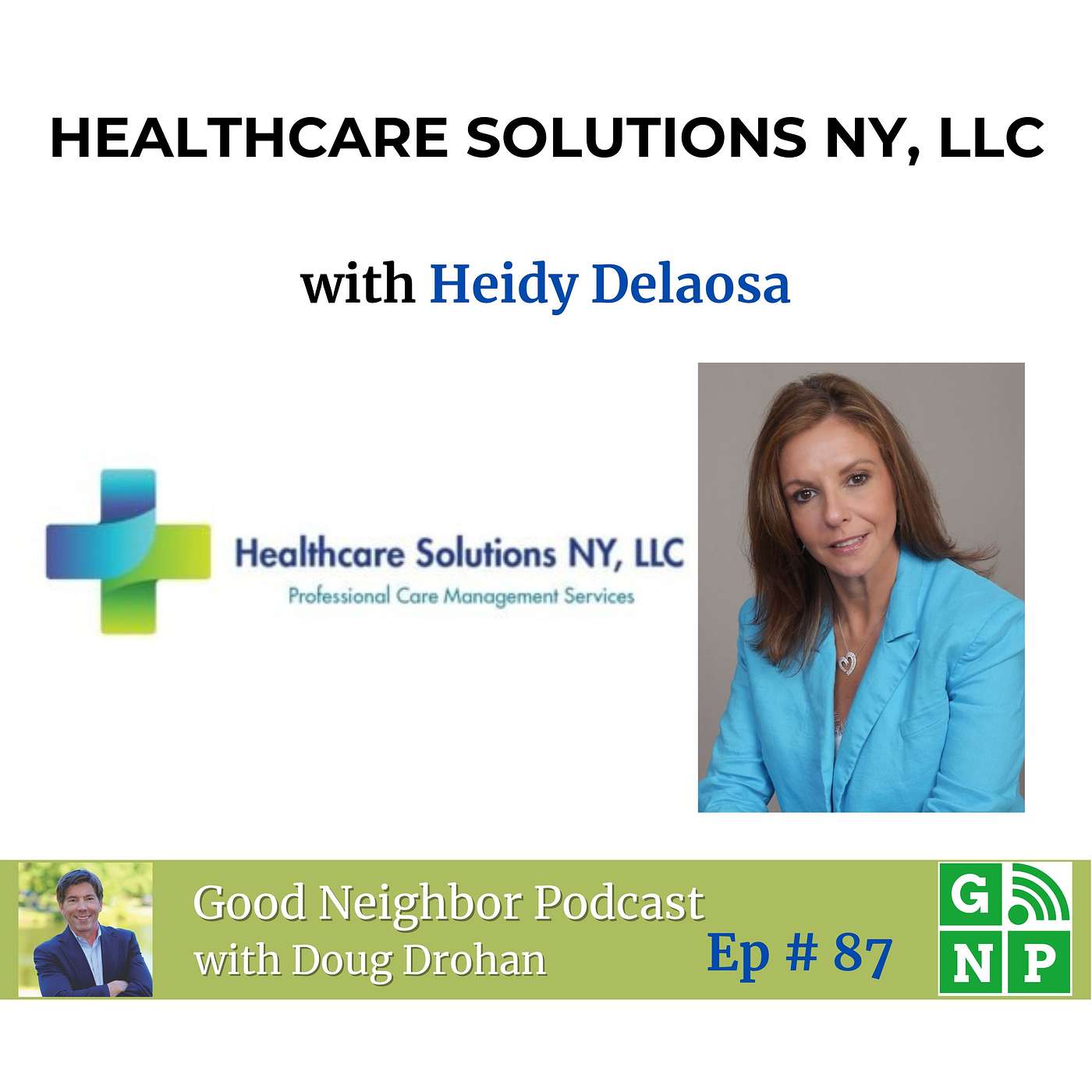 Ep. # 87 Navigating Senior Care: A Holistic Approach with Heidy Delaosa