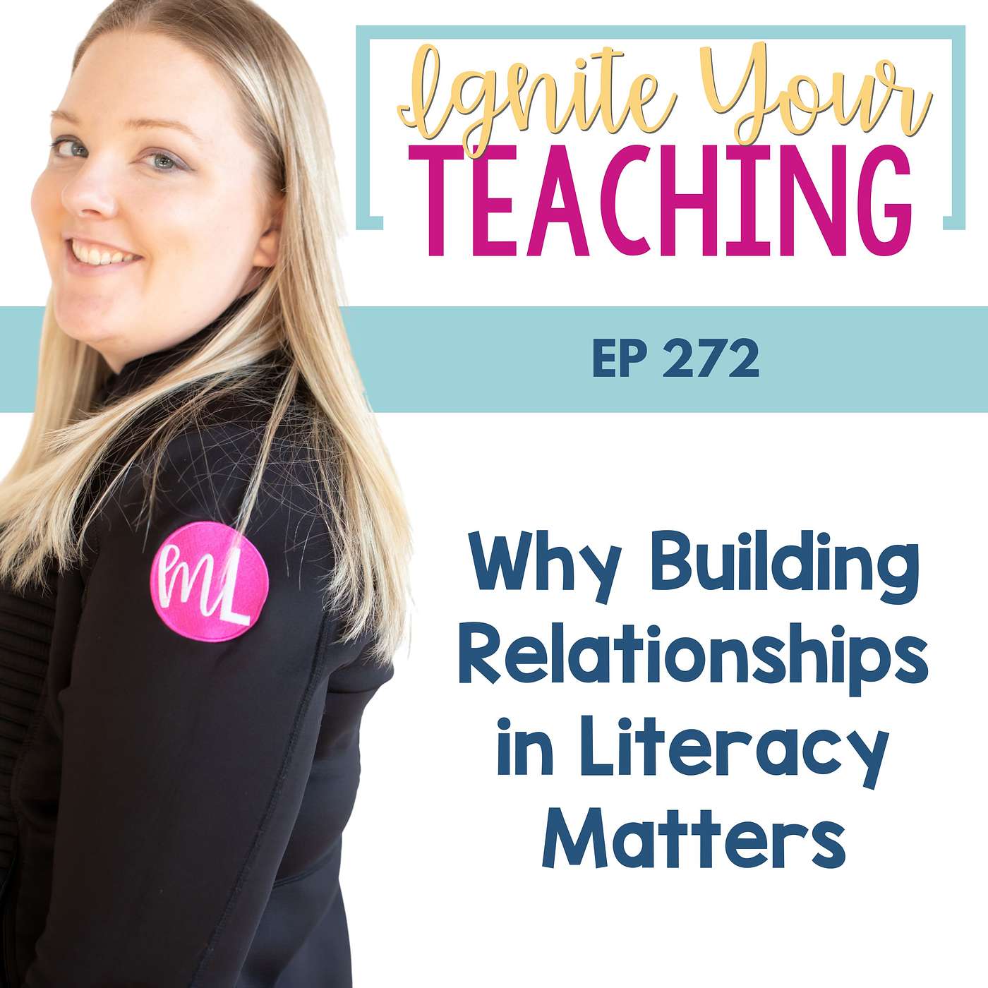 Why Building Relationships Supports Stronger Literacy Skills
