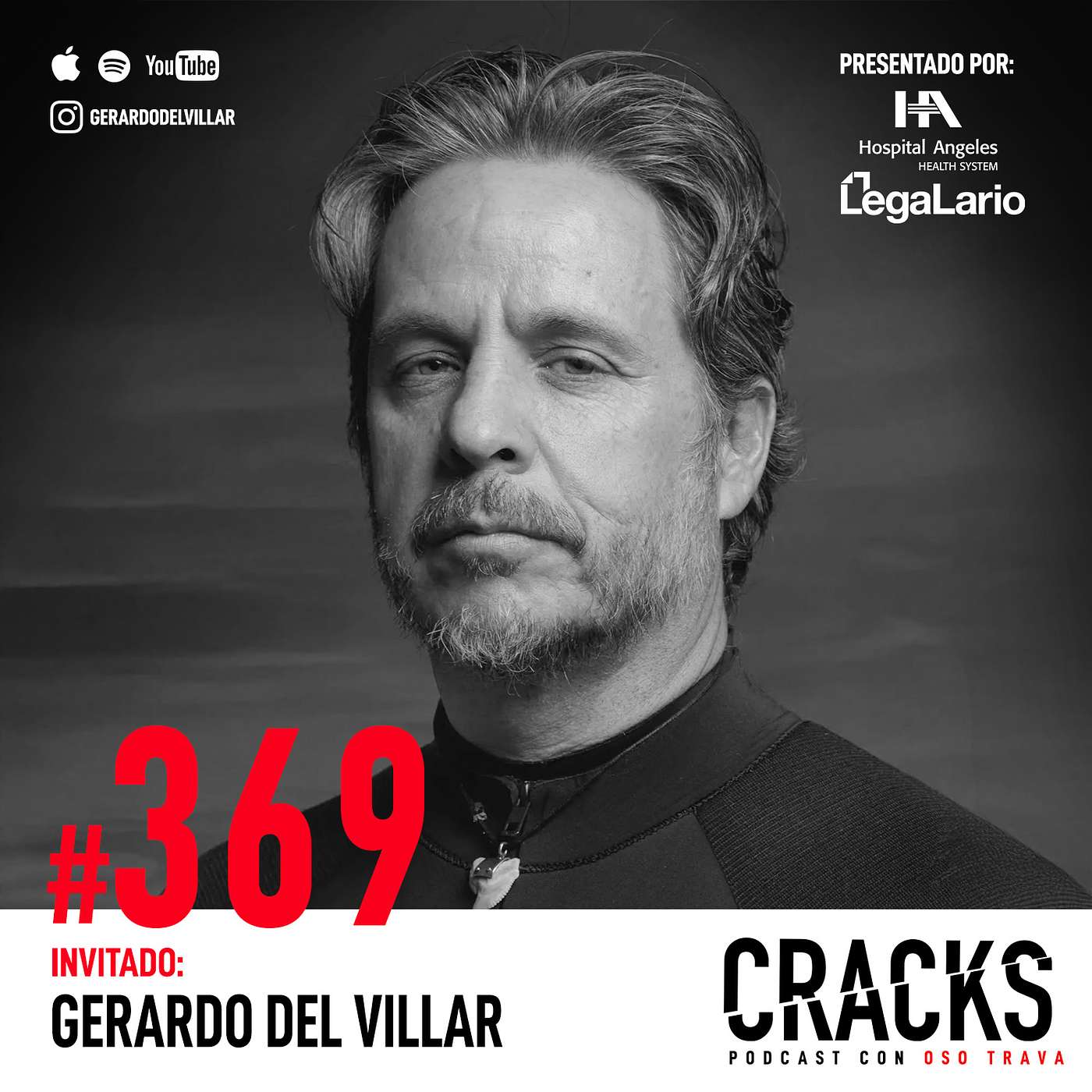 #369. Gerardo del Villar - Nadar con los Tiburones más Peligrosos, la Vida de un Forcado, Enfrentar el Miedo y Sanar tu Dolor