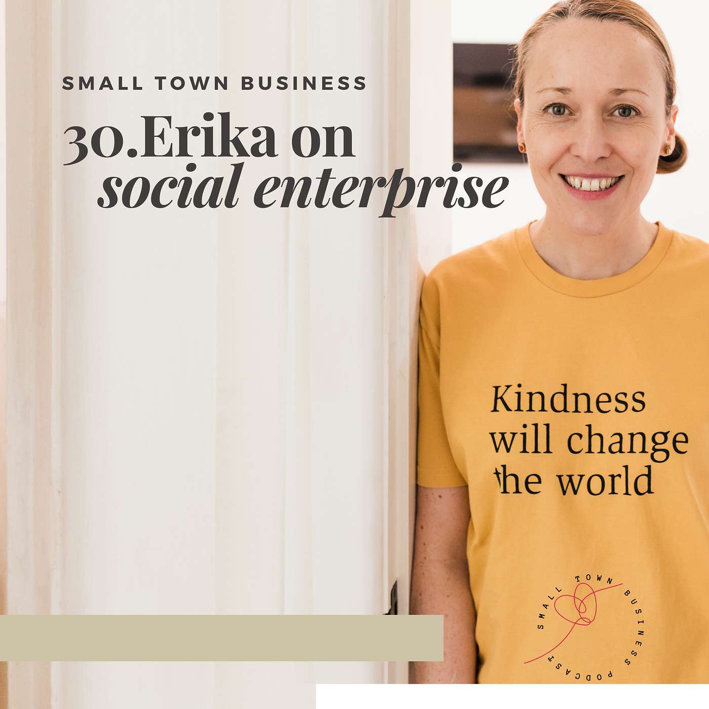 Small Town Business with Erika McInerney
