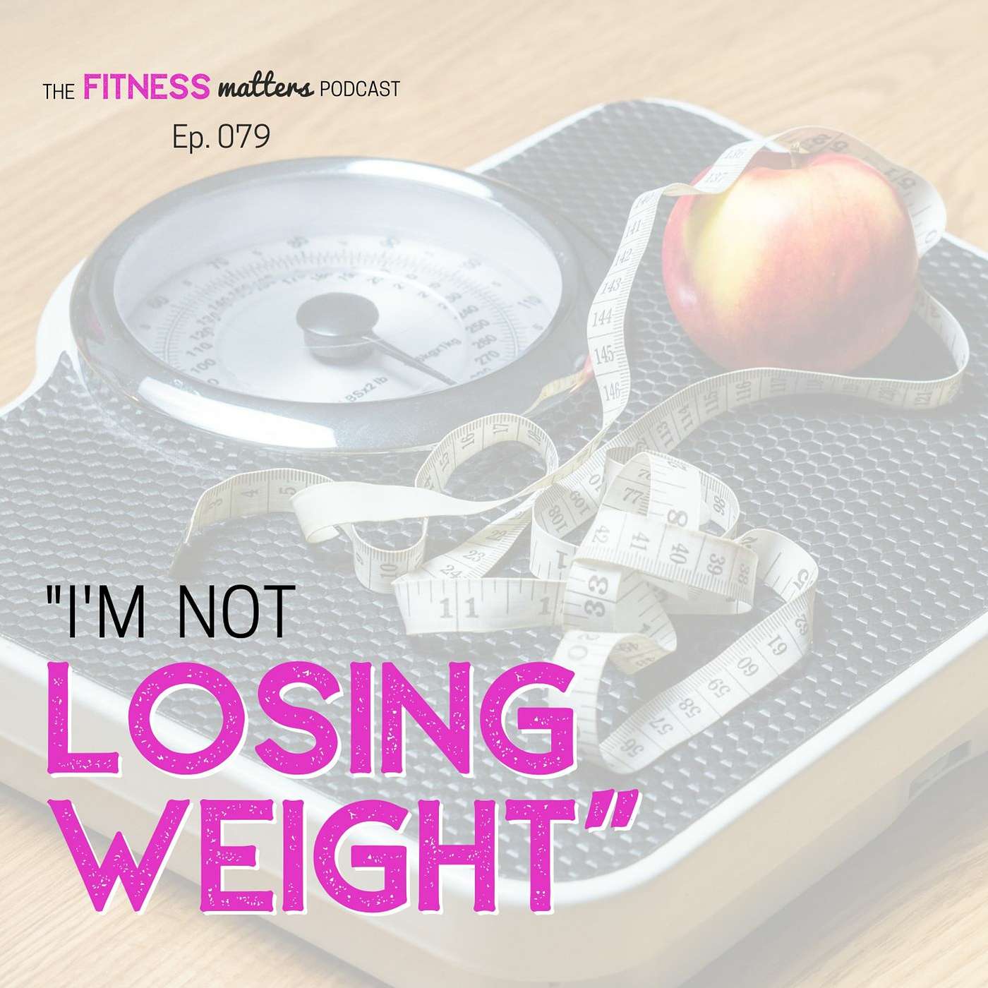 "I'm Not LOSING WEIGHT" episode artwork