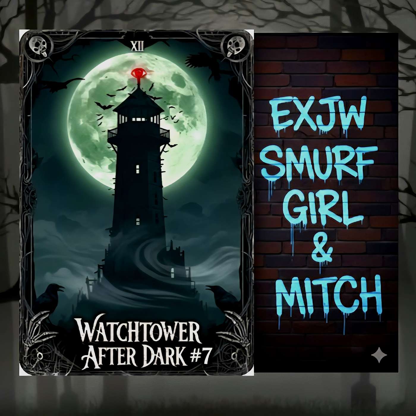 Ep. 07 (audio only): WATCHTOWER AFTER DARK - DARK AND SCARY JEHOVAH'S WITNESS STUFF - ROSE BUNDY