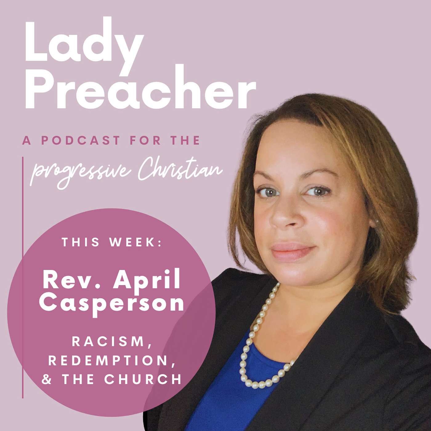 Lady Preacher Podcast