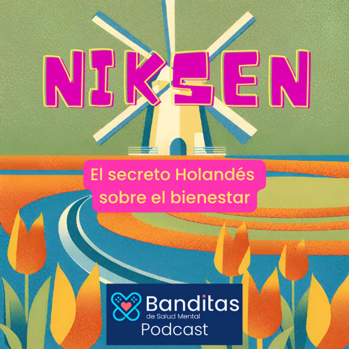Niksen: El secreto Holandés sobre el bienestar episode artwork
