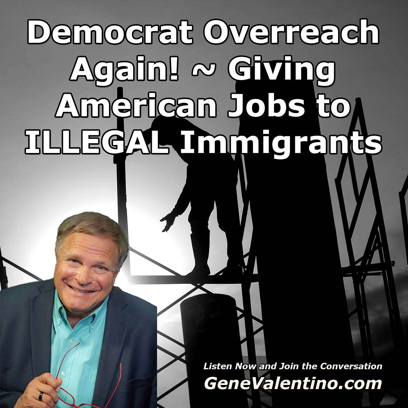 Democrat Overreach Again! ~ Giving American Jobs to ILLEGAL Immigrants