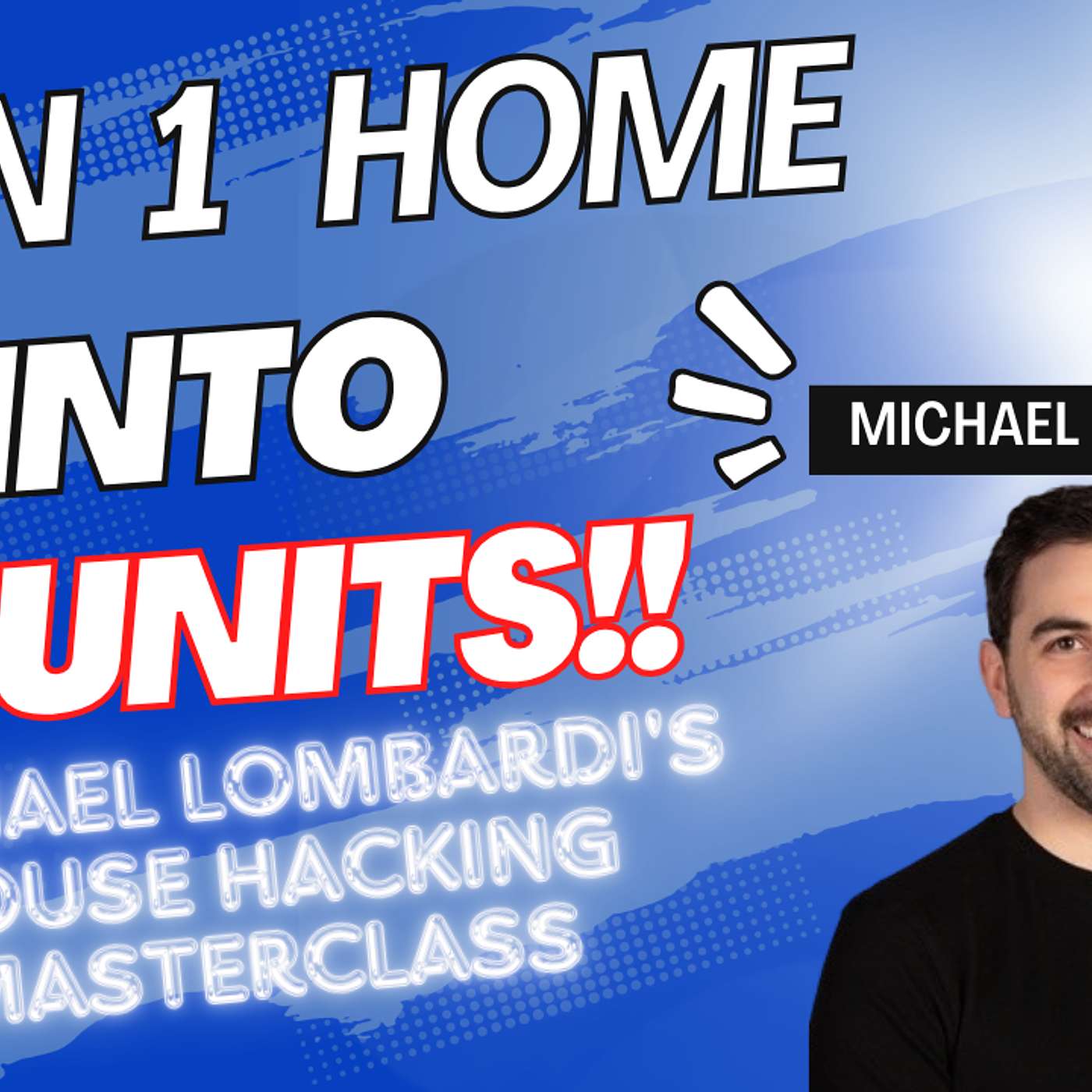 How Michael Lombardi Turned a Single-Family Home into a Triplex episode artwork