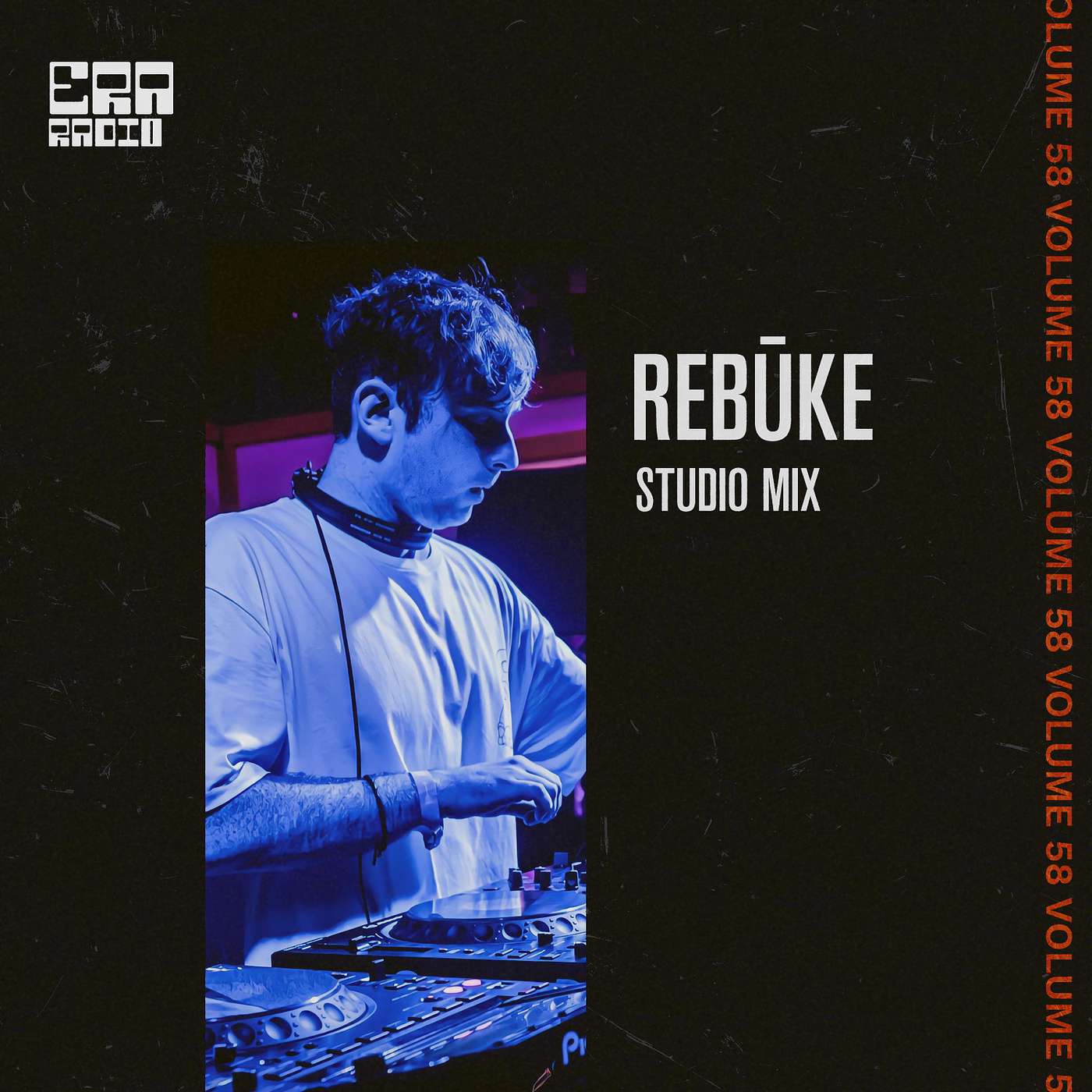 ERA 058: Rebūke Studio Mix