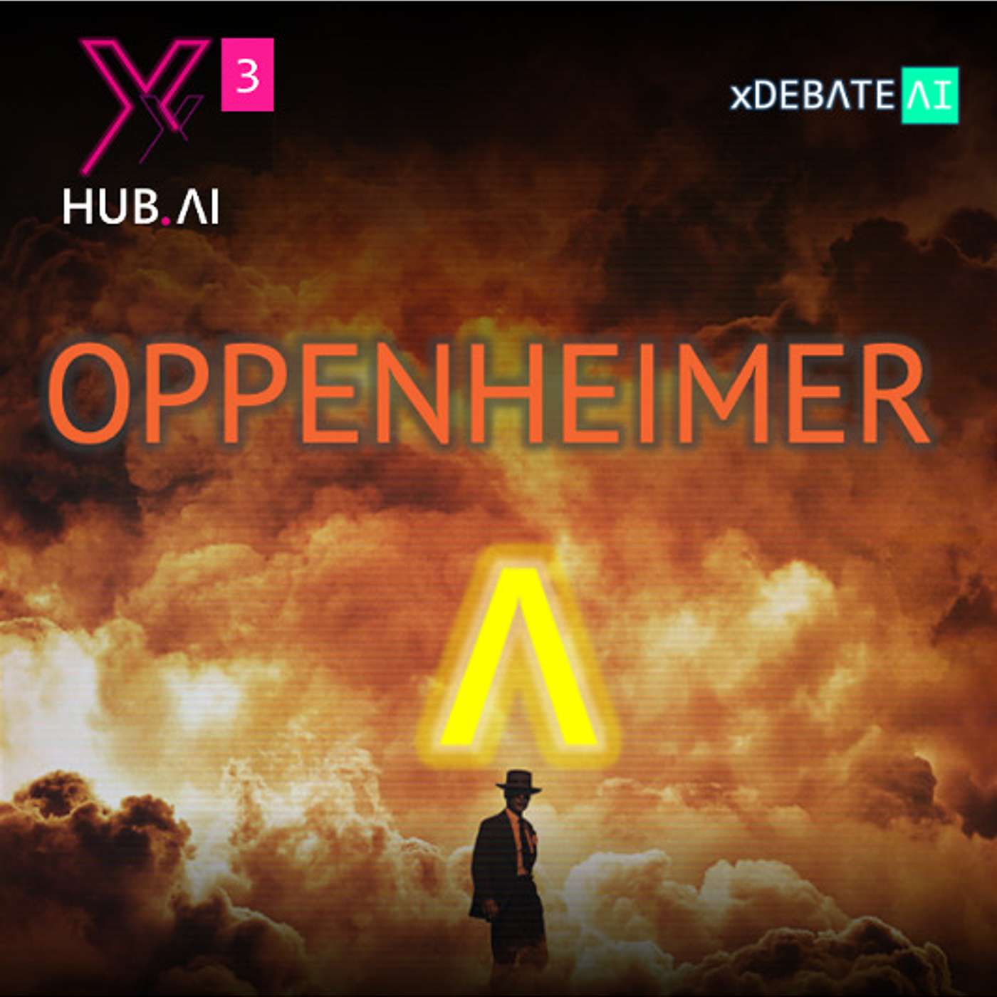 T3.E41. xDEBATE.AI : OPPENHEIMER.AI : ¿Vive la inteligencia artificial un momento Oppenheimer?