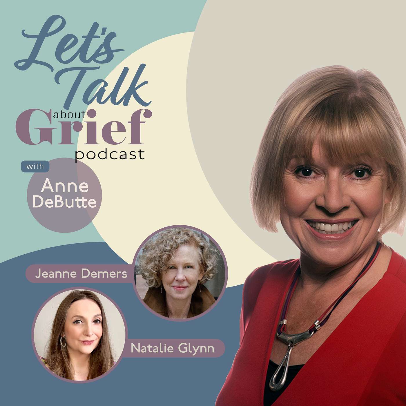 Let\'s Talk About Grief With Anne