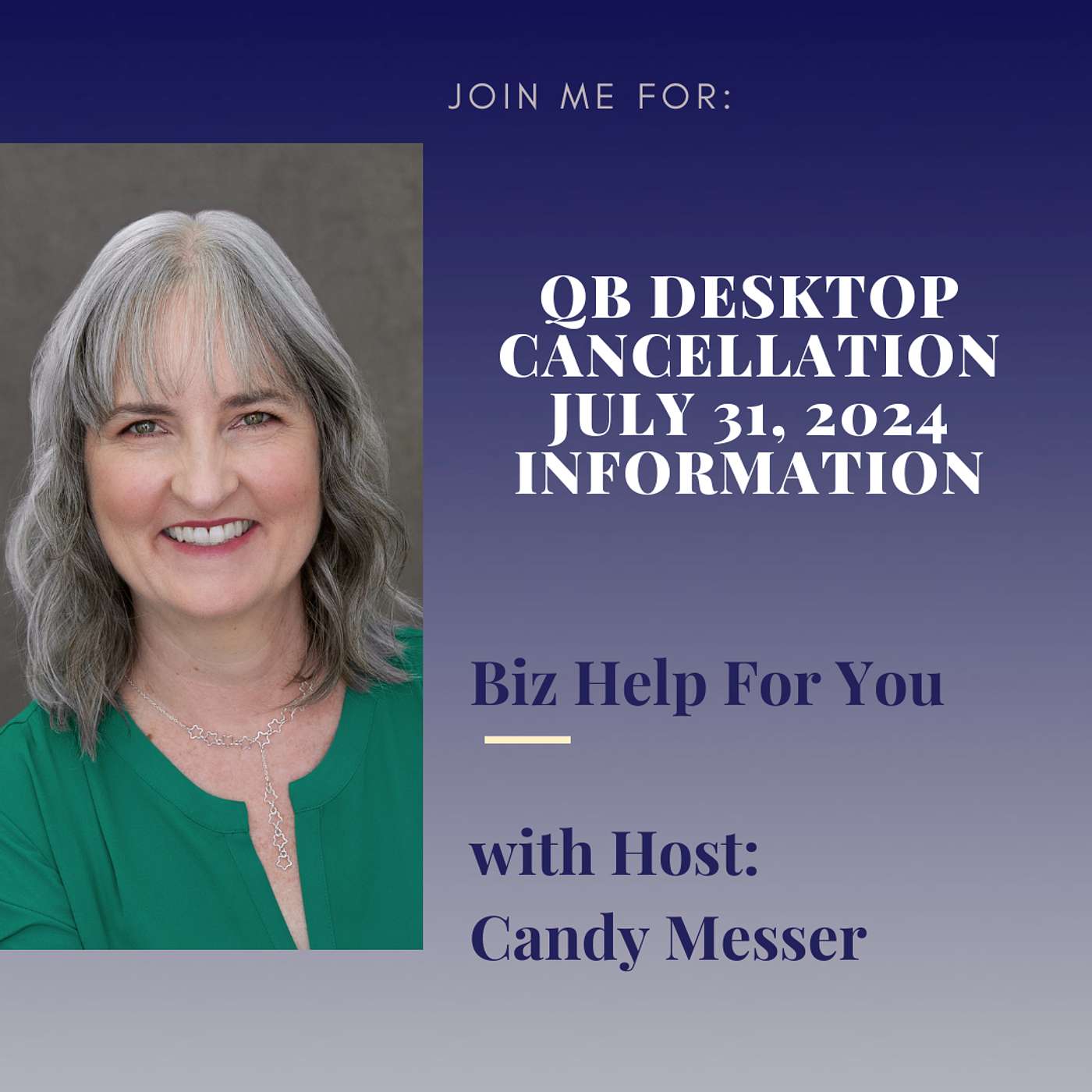 QB Desktop Cancellation July 31, 2024 Information