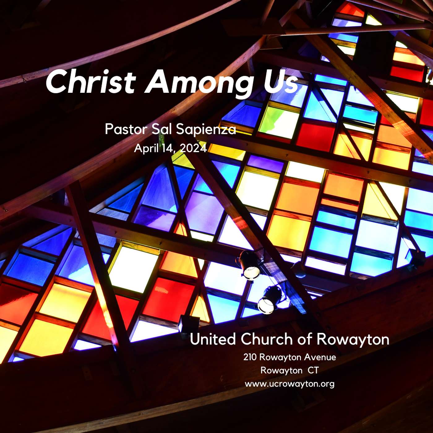 "Christ Among Us" - April 14, 2024 message episode artwork