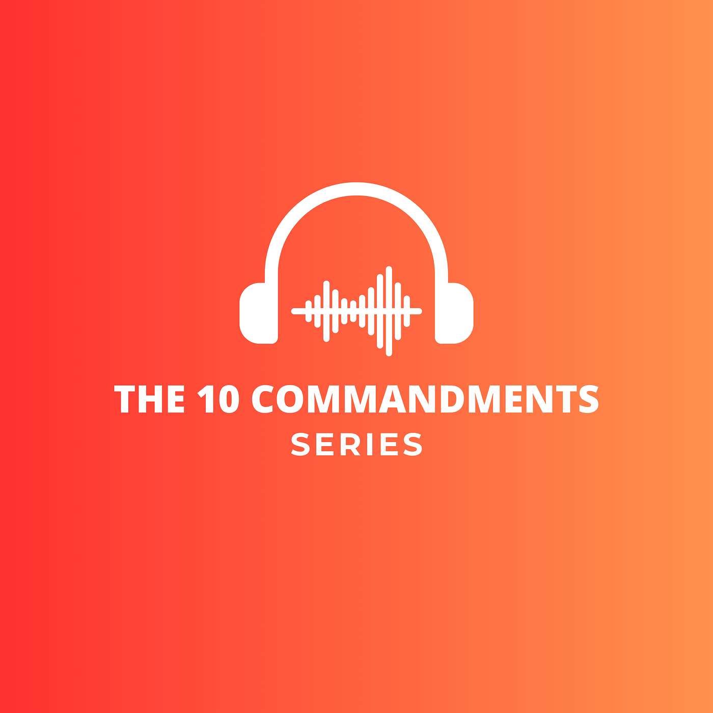 The Ten Commandments - The Seventh Commandment: Adultery and Sexual Morality episode artwork