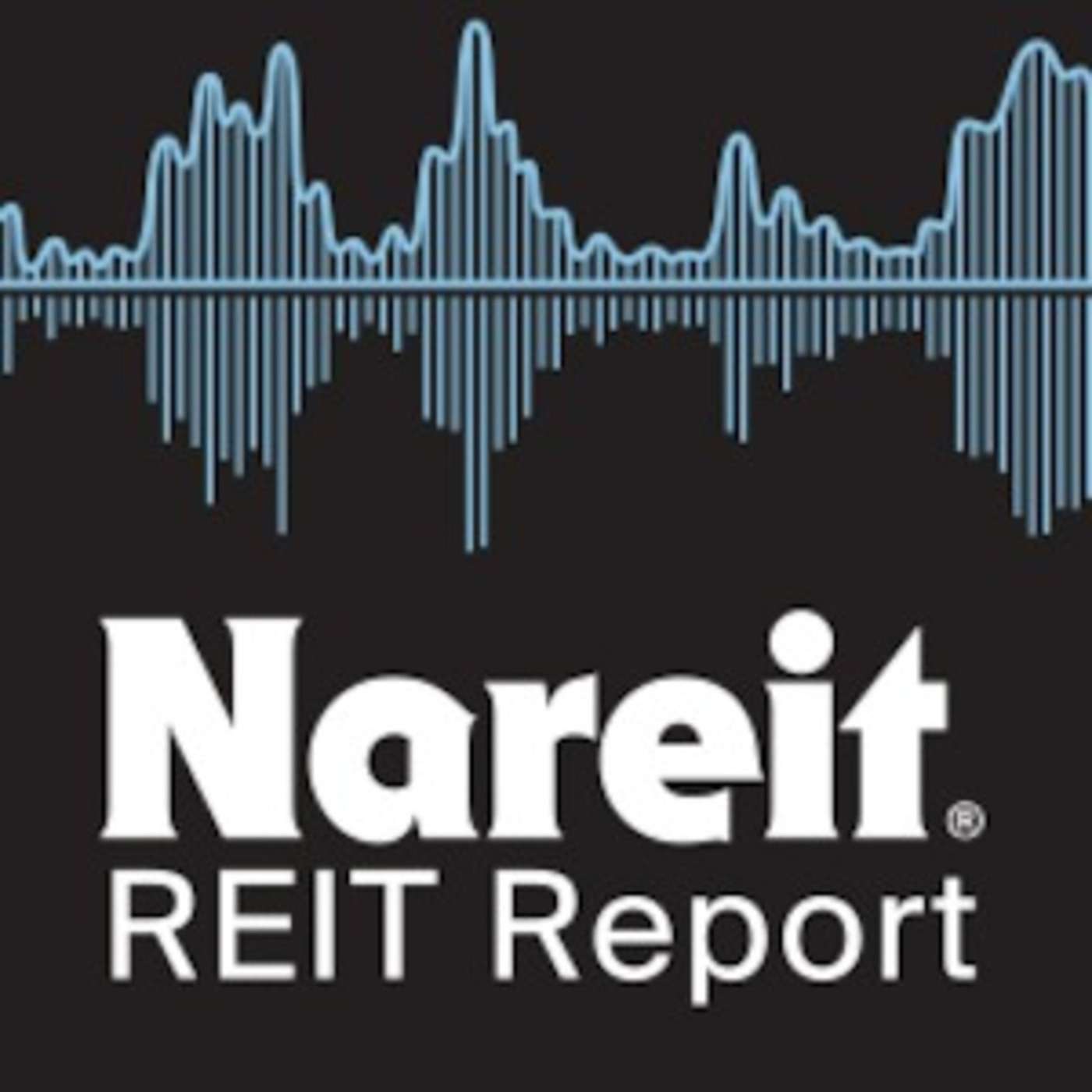 Nareit\'s REIT Report Podcast