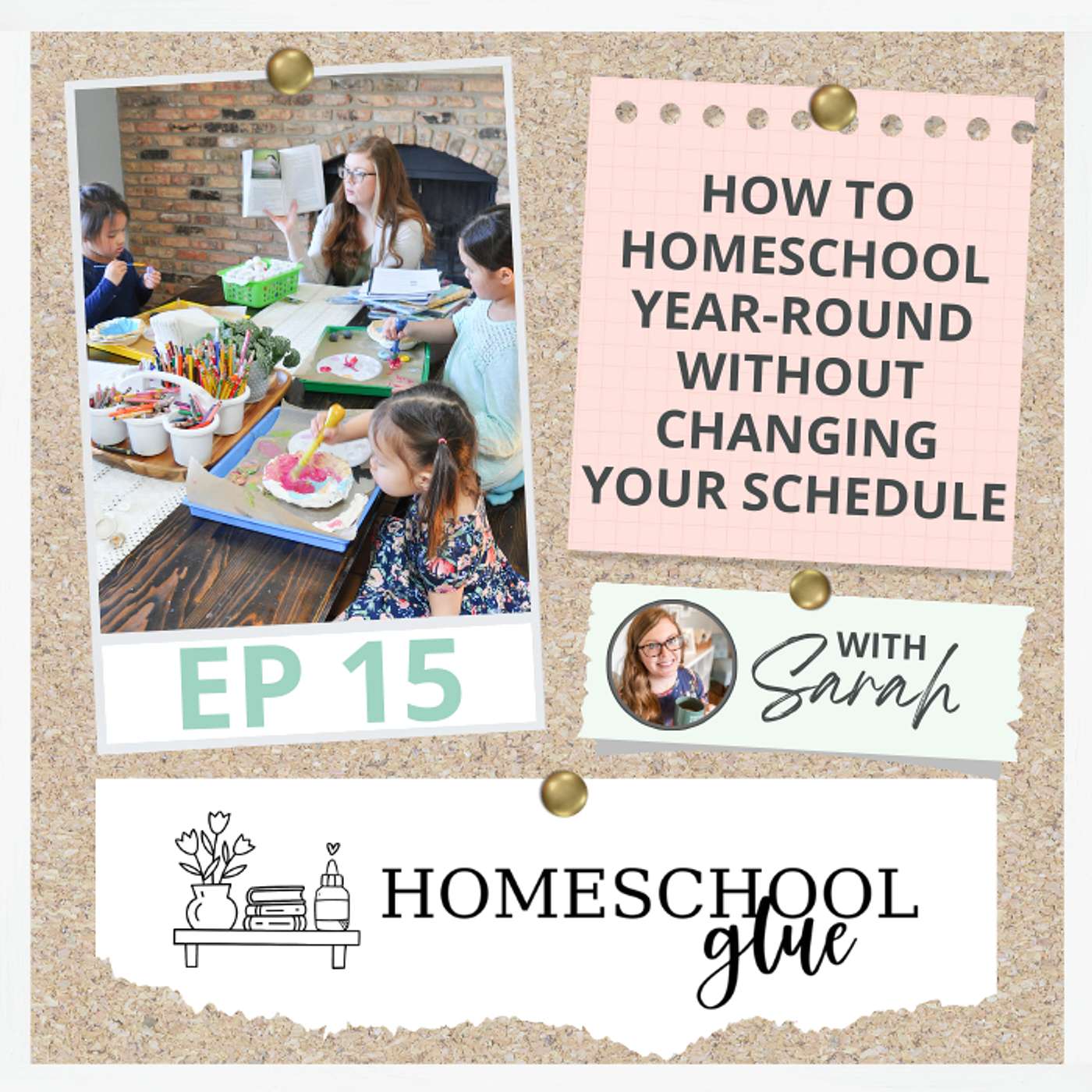15 || How to Homeschool Year-Round without Changing Your Schedule