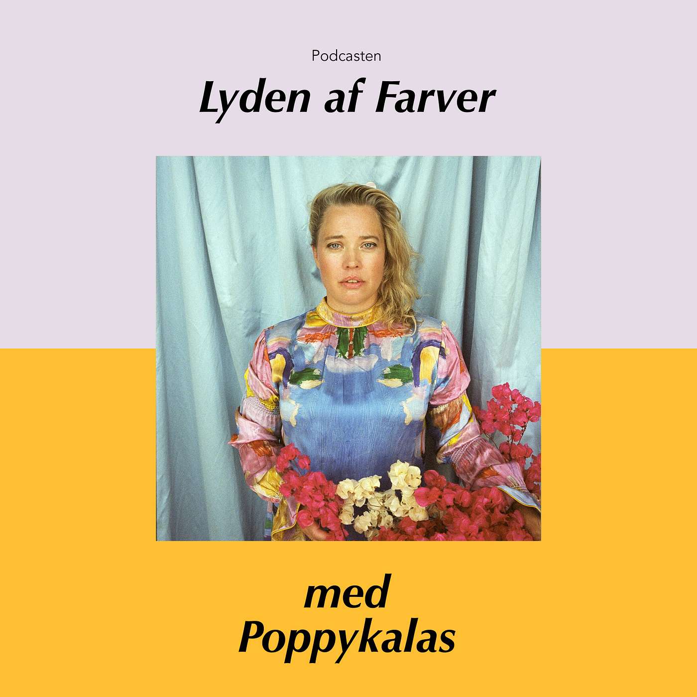 Lyden af Farver x Poppykalas