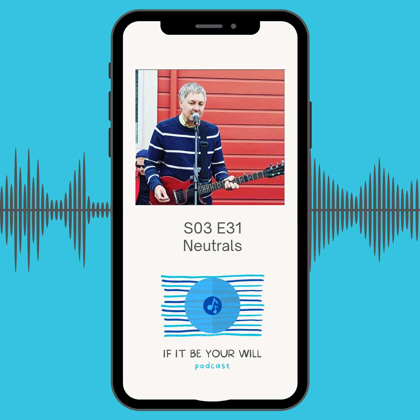 ifitbeyourwill S03 E31 • Neutrals