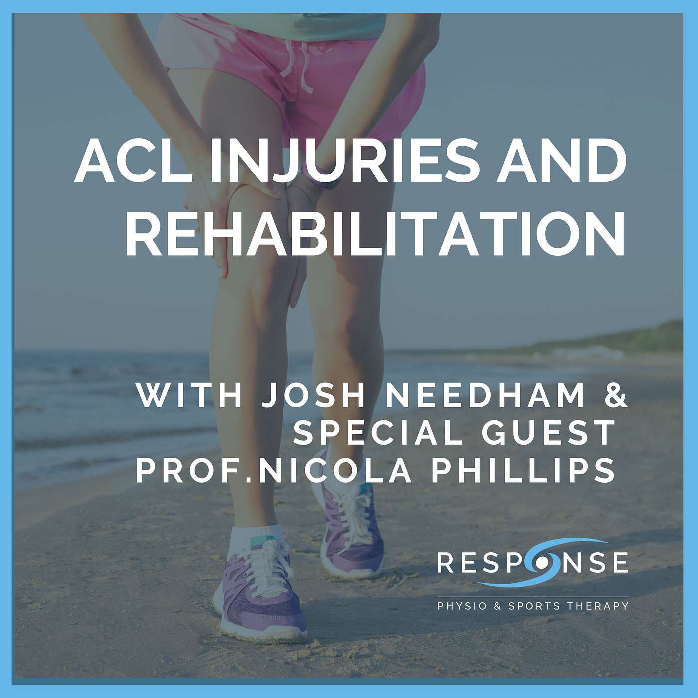 ACL Injuries and Rehabilitation episode artwork