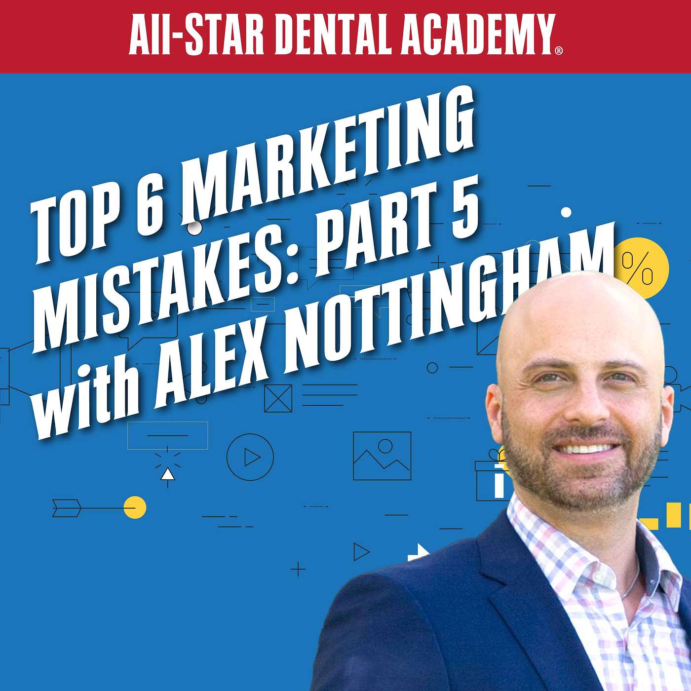 Top 6 Marketing Mistakes: Part 5