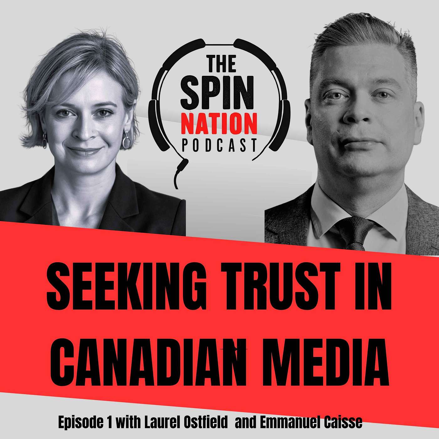 The Spin Nation Podcast: Decoding Canadian Perspectives