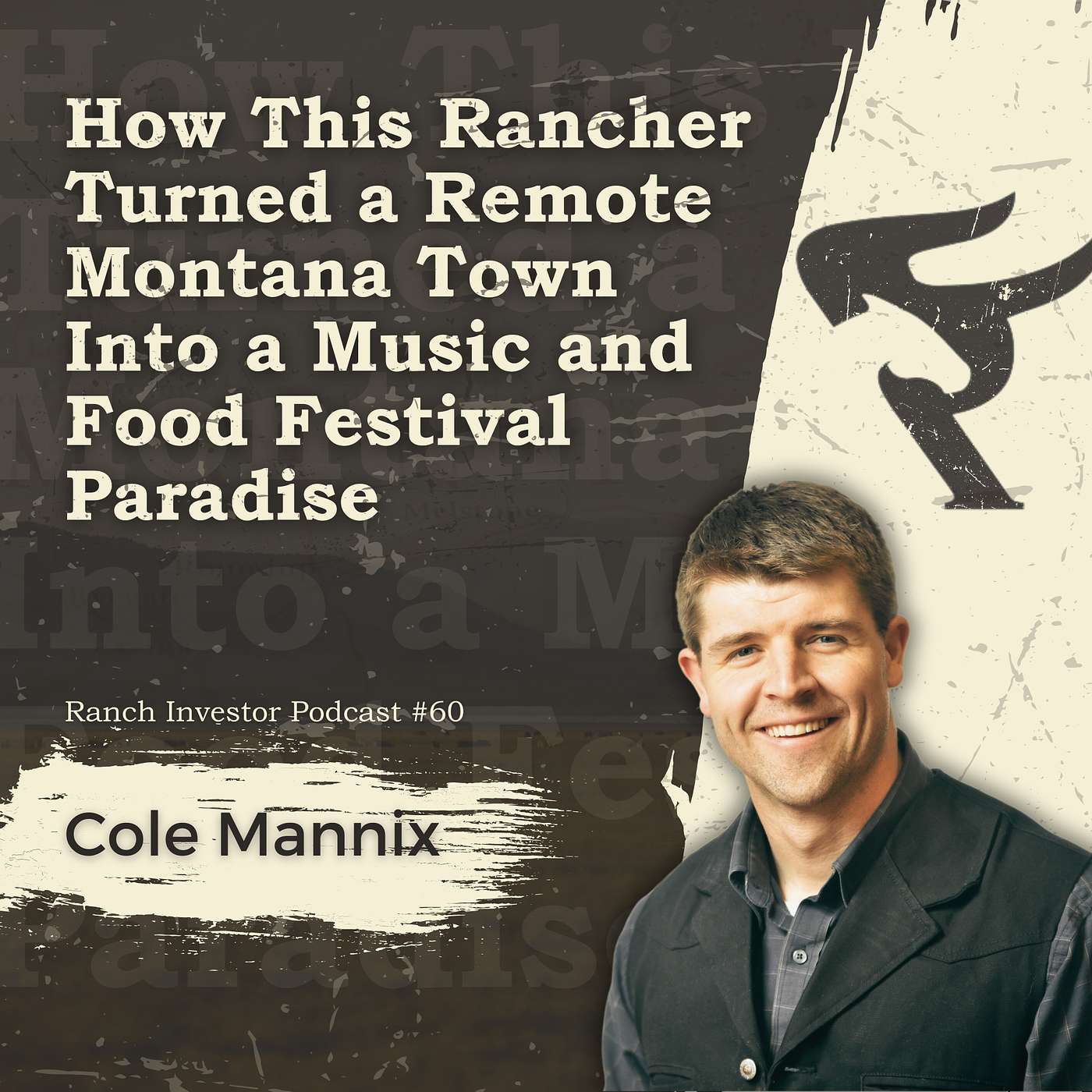 How This Rancher Turned a Remote Montana Town Into a Music and Food Festival Paradise episode artwork