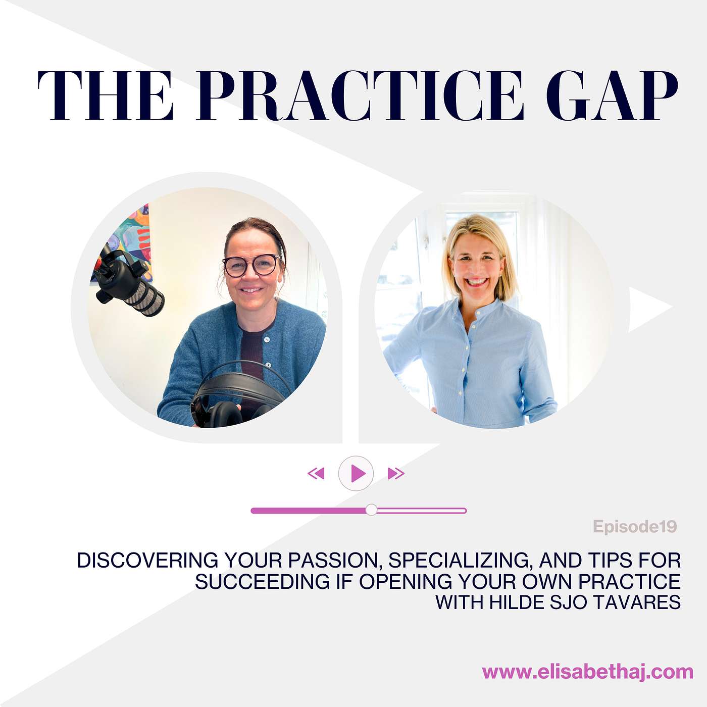 #19 Discovering Your Passion, Specializing, and Tips For Succeeding If Opening Your Own Practice episode artwork