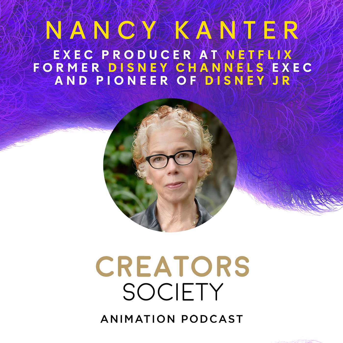 25. Nancy Kanter - Exec Producer at Netflix, Former Disney Channels Exec and Pioneer of Disney Junior
