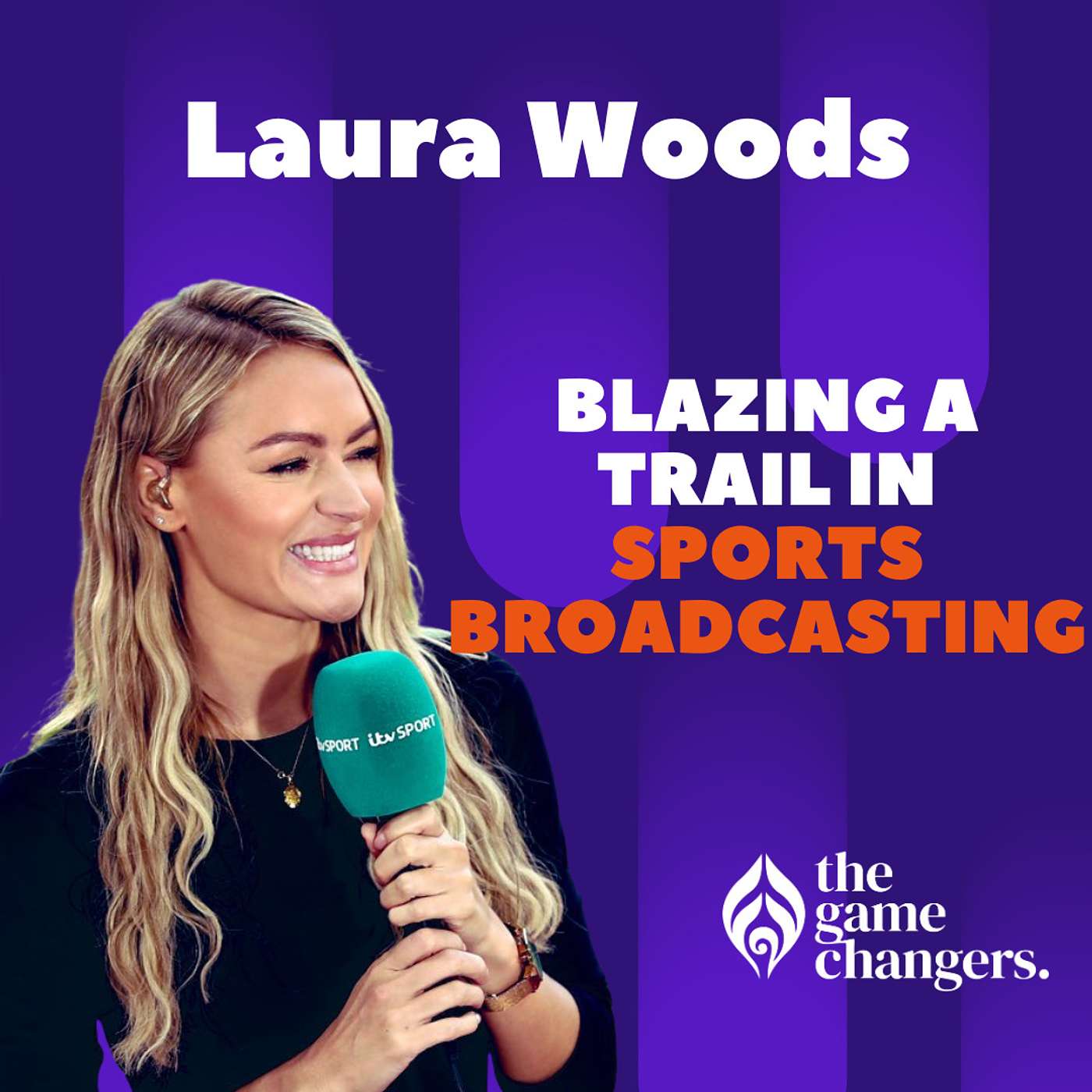 Laura Woods: Blazing a trail in sports broadcasting