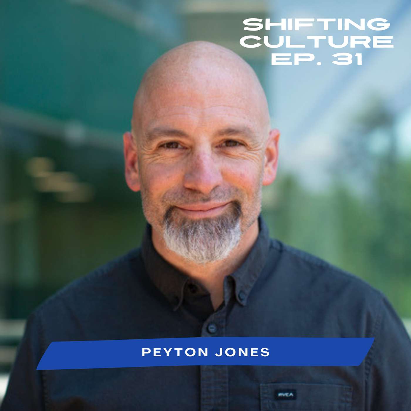 Shifting Culture