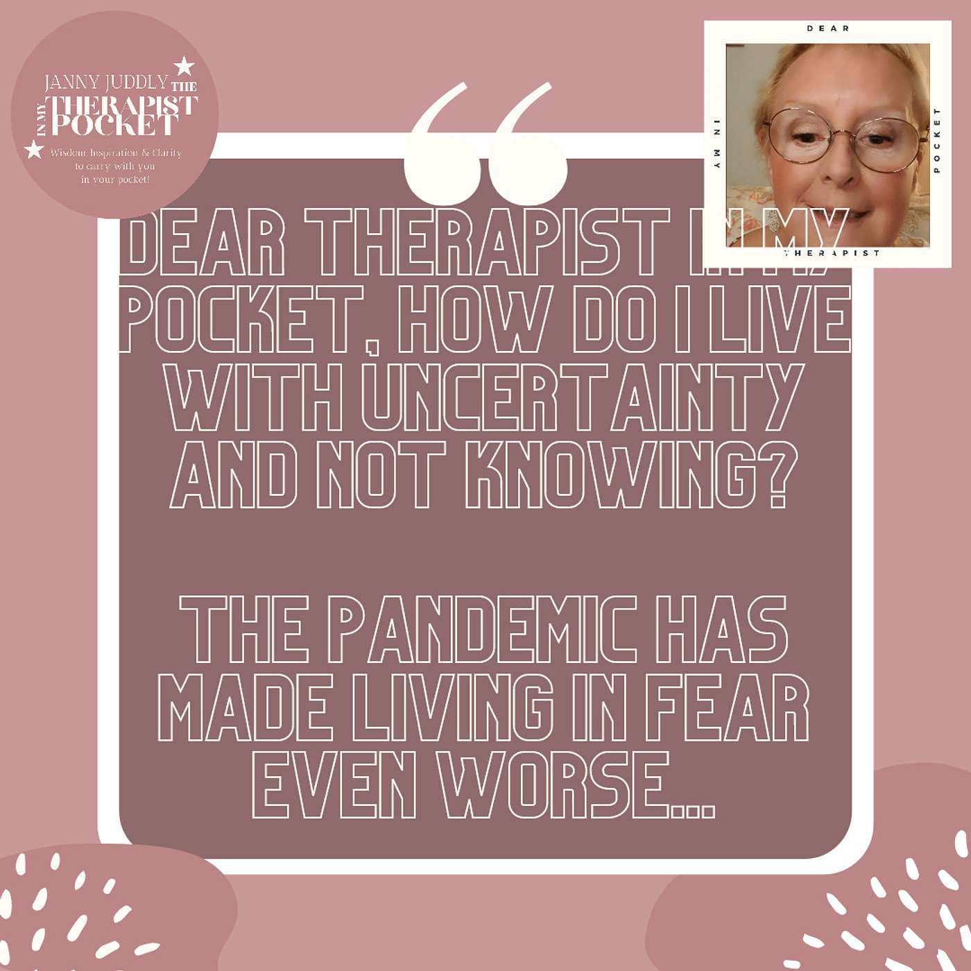 Janny Juddly, The Therapist in my Pocket\'s Podcast