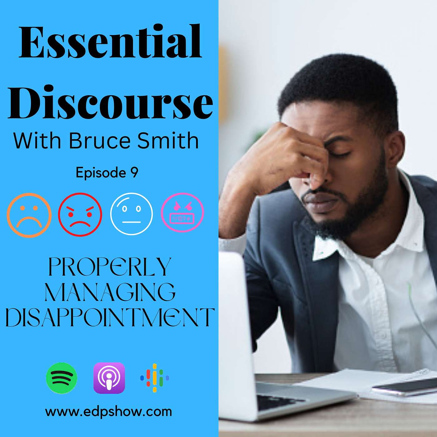 Properly Managing Disappointment Properly Managing Disappointment