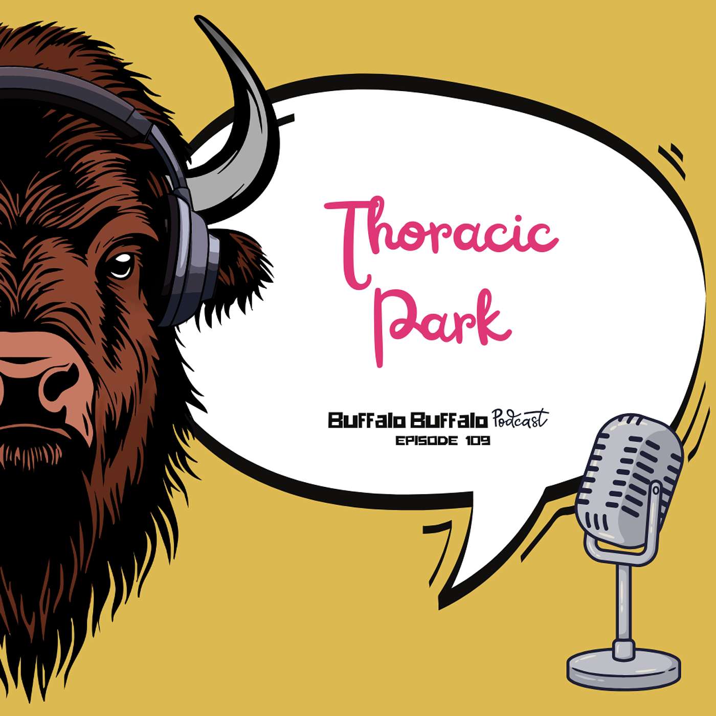 BBP 109: Thoracic Park episode artwork