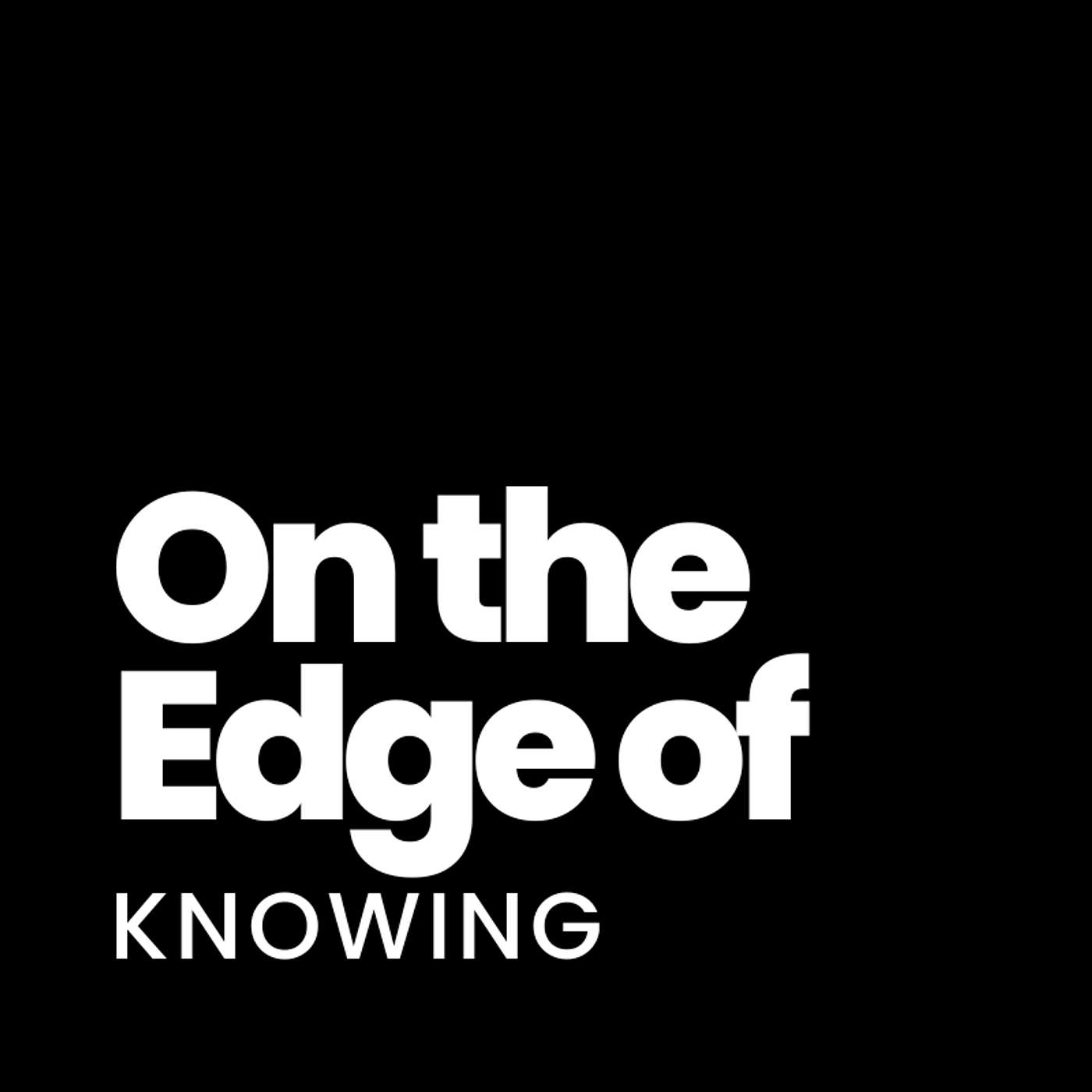 On the Edge of Knowing cover art