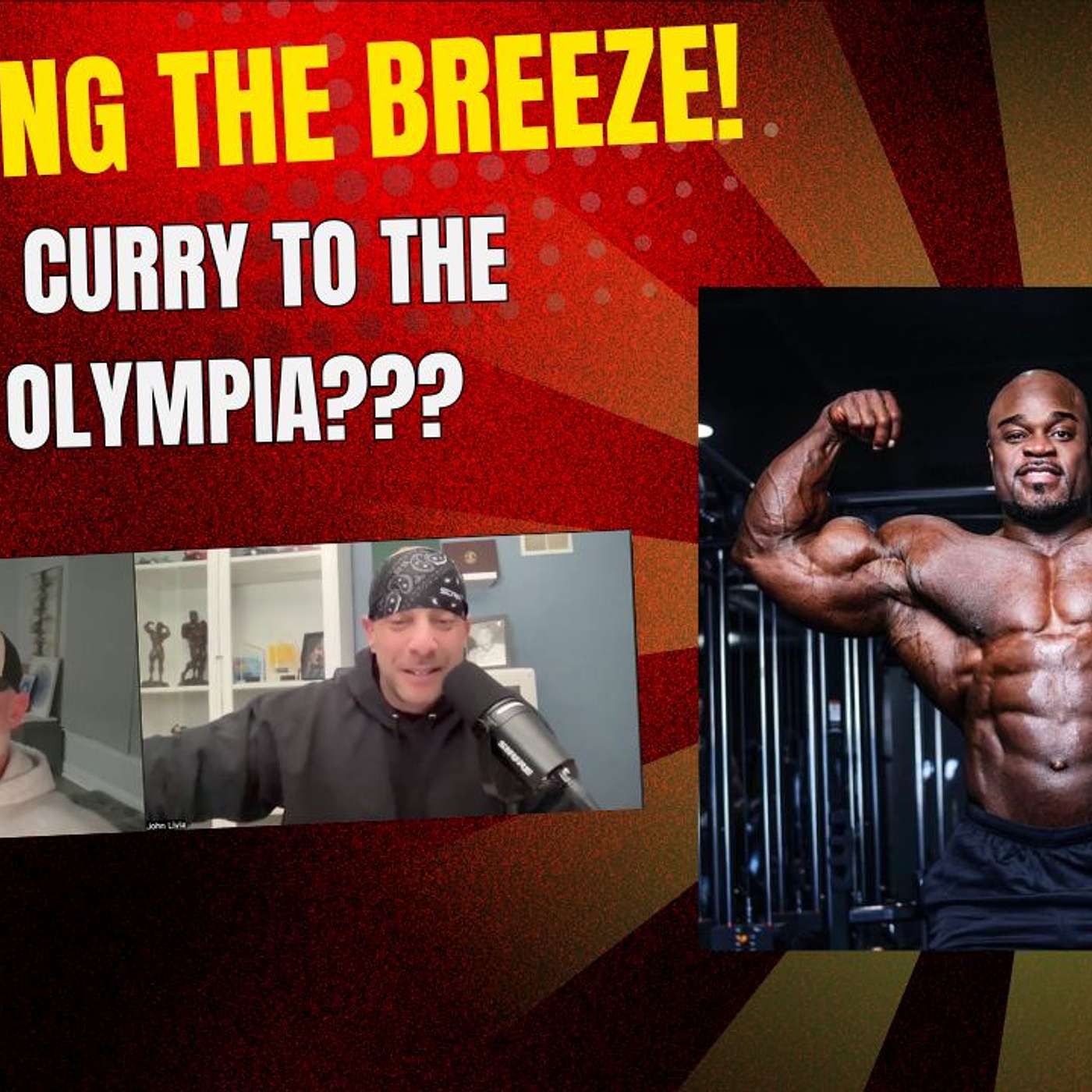 Shooting the Breeze! Brandon Curry to the Masters Olympia??? episode artwork