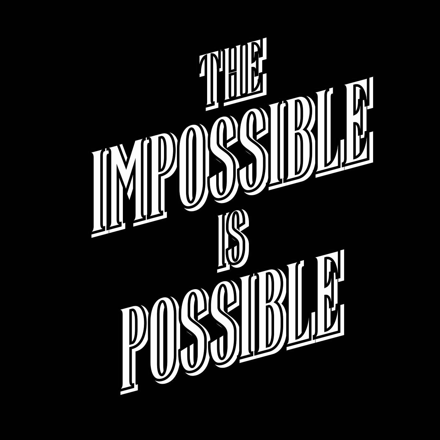 The Impossible Is Possible - Part 3 (01/04/26)