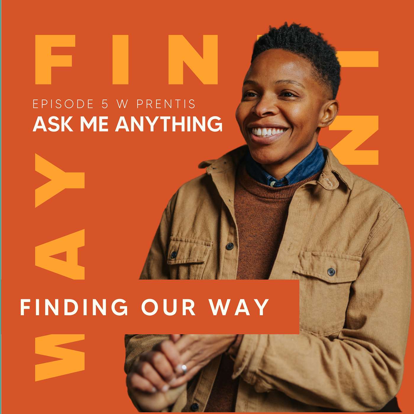 cover of episode Ep 5: Ask Me Anything with Prentis