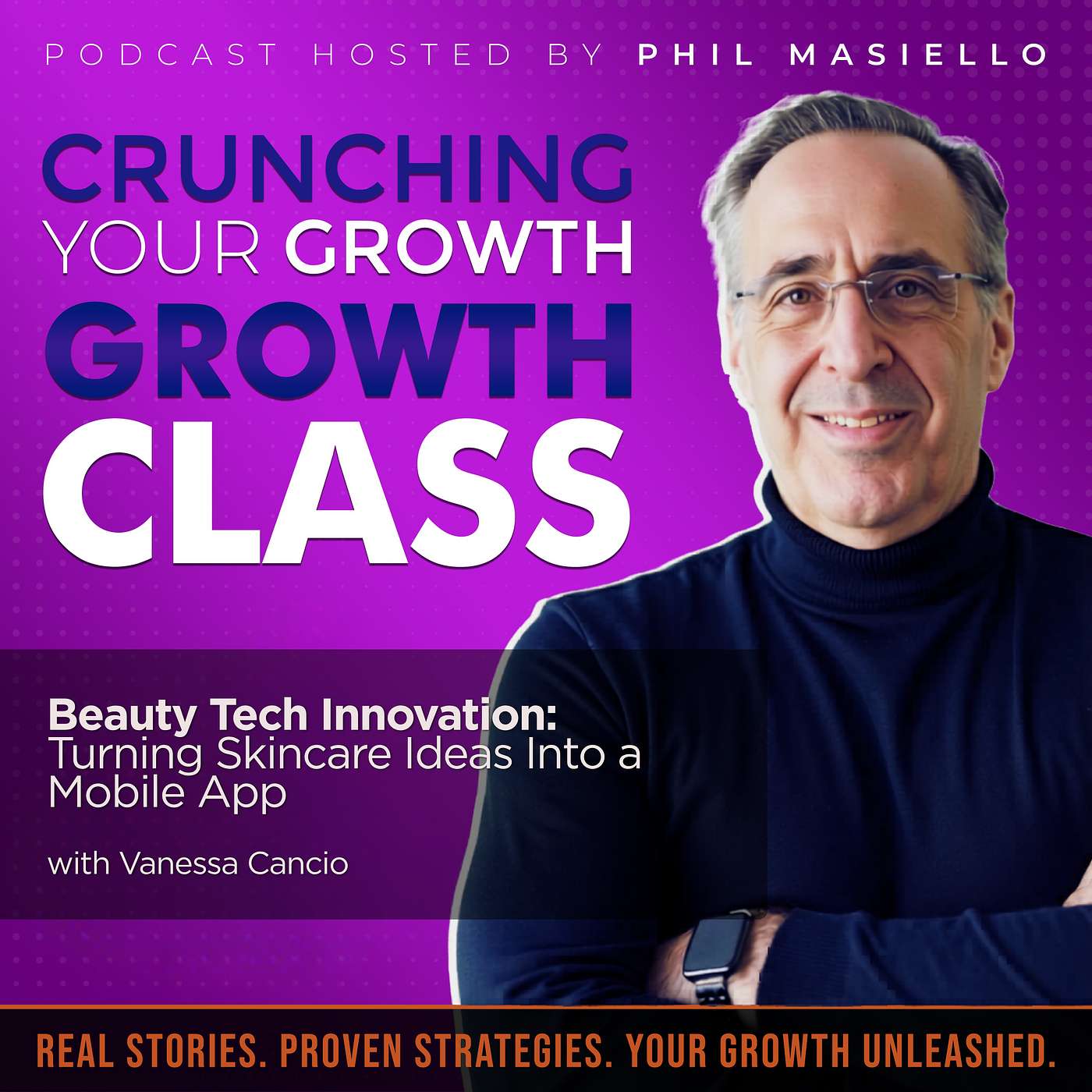 Beauty Tech Innovation: Turning Skincare Ideas Into a Mobile App with Vanessa Cancio episode artwork