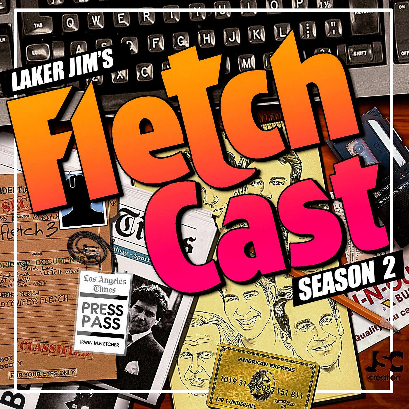 Laker Jim’s Fletch Cast