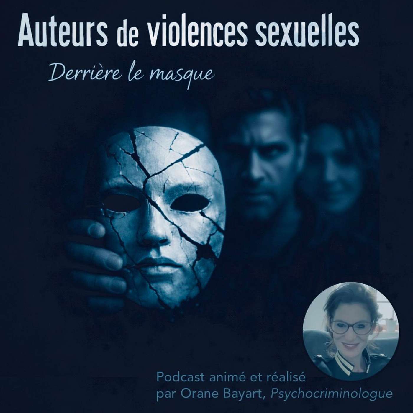 Auteurs de violences sexuelles, derrière le masque
