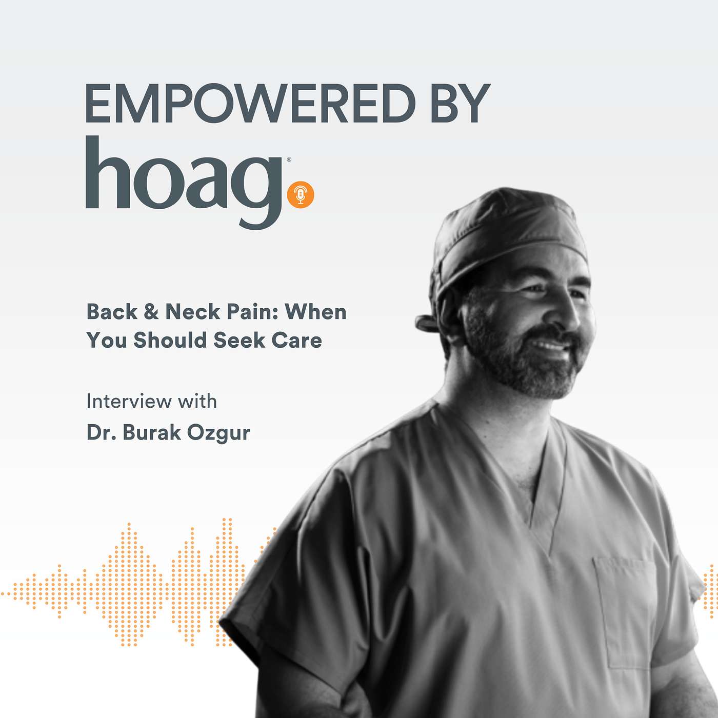 Empowered by Hoag Podcast