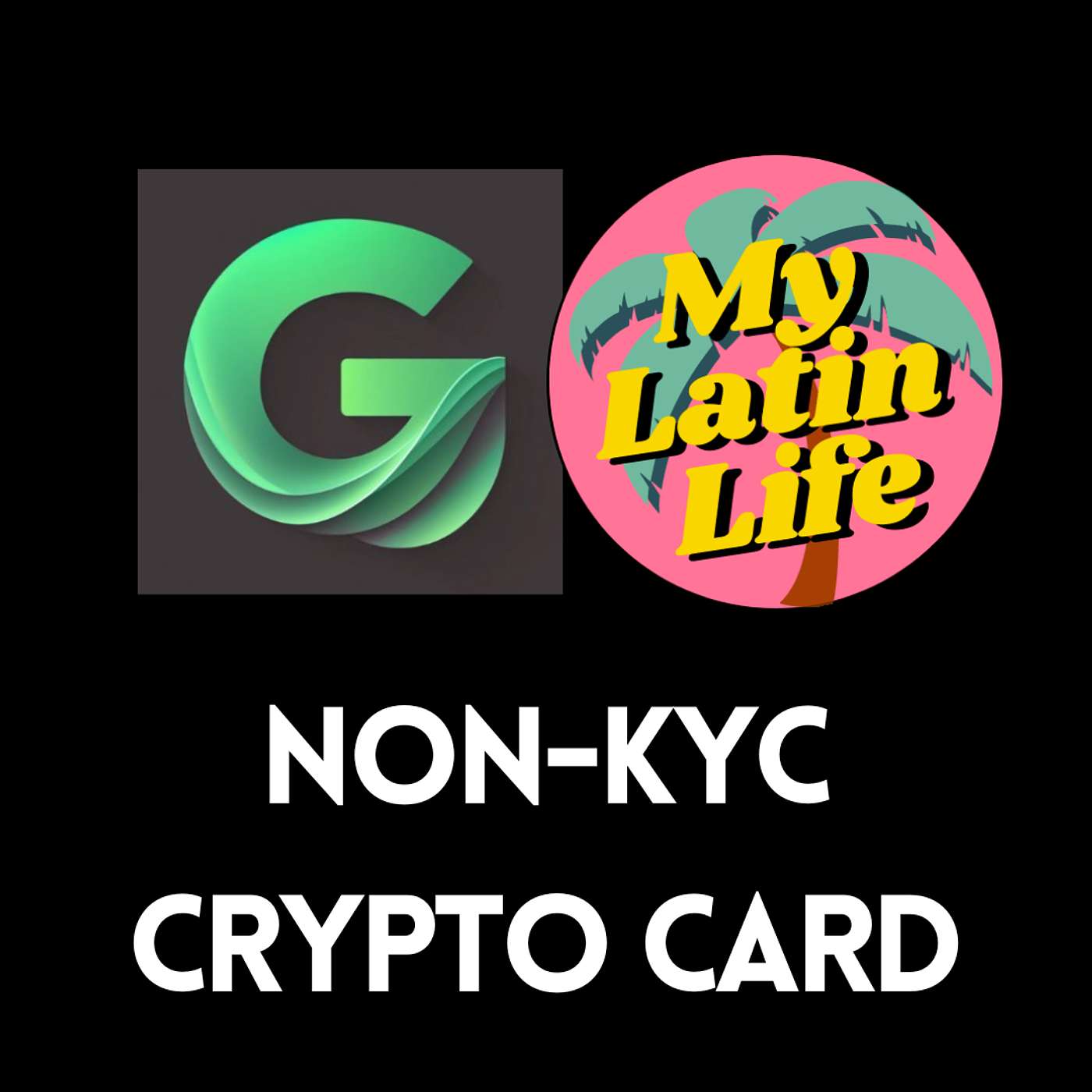 The Non-KYC Crypto Debit Card You've Been Looking For | My Latin Life Podcast 296 🌴