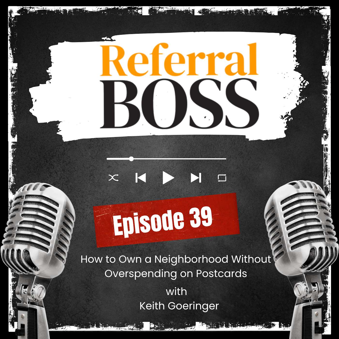 How to Own a Neighborhood Without Overspending on Postcards episode artwork