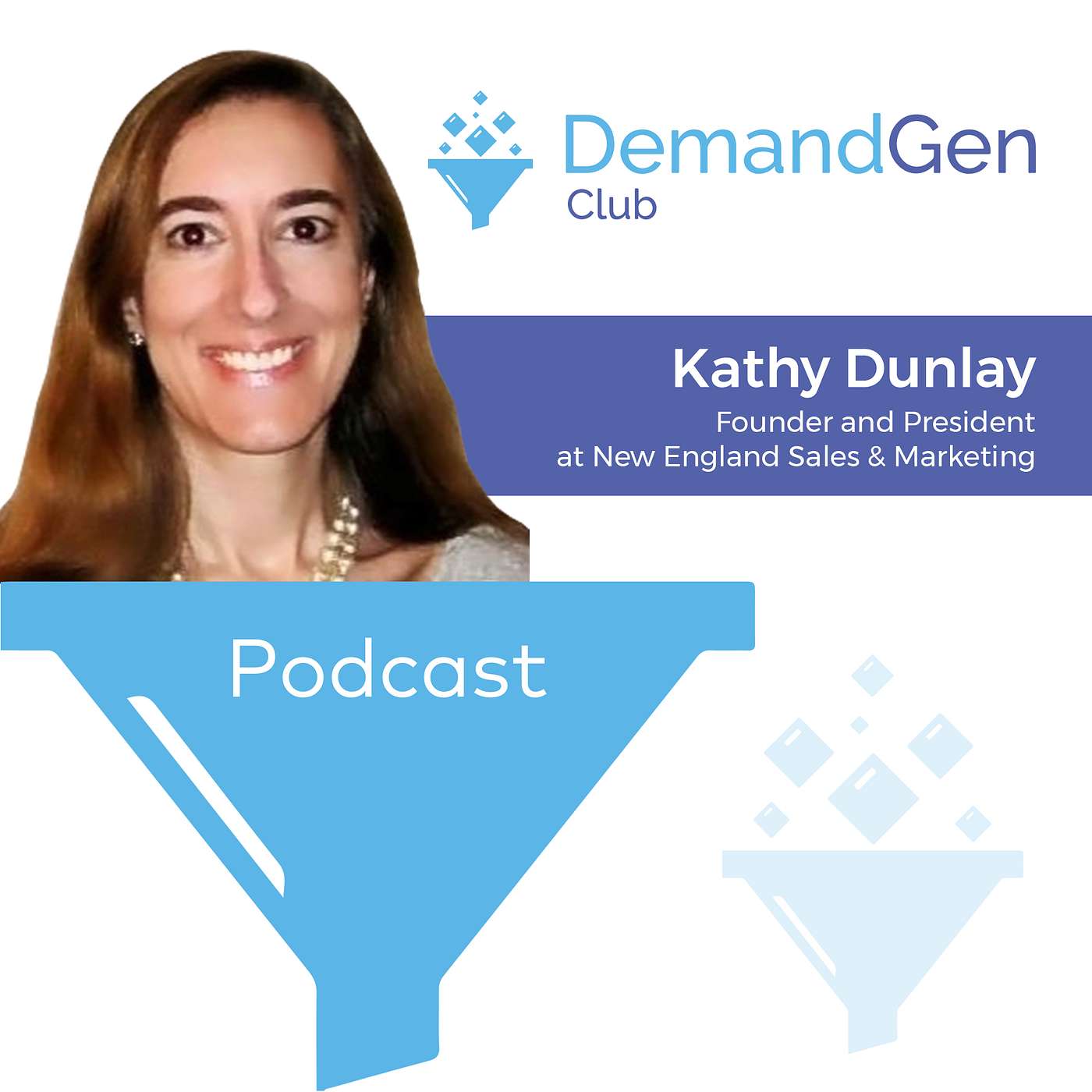 Demand Generation Club Podcast