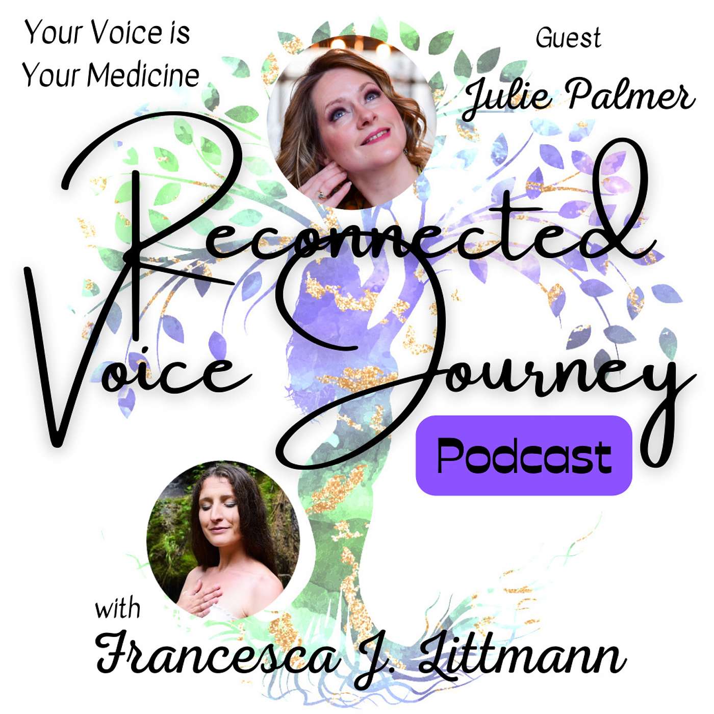 Reconnected Voice Journey Podcast